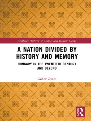 cover image of A Nation Divided by History and Memory